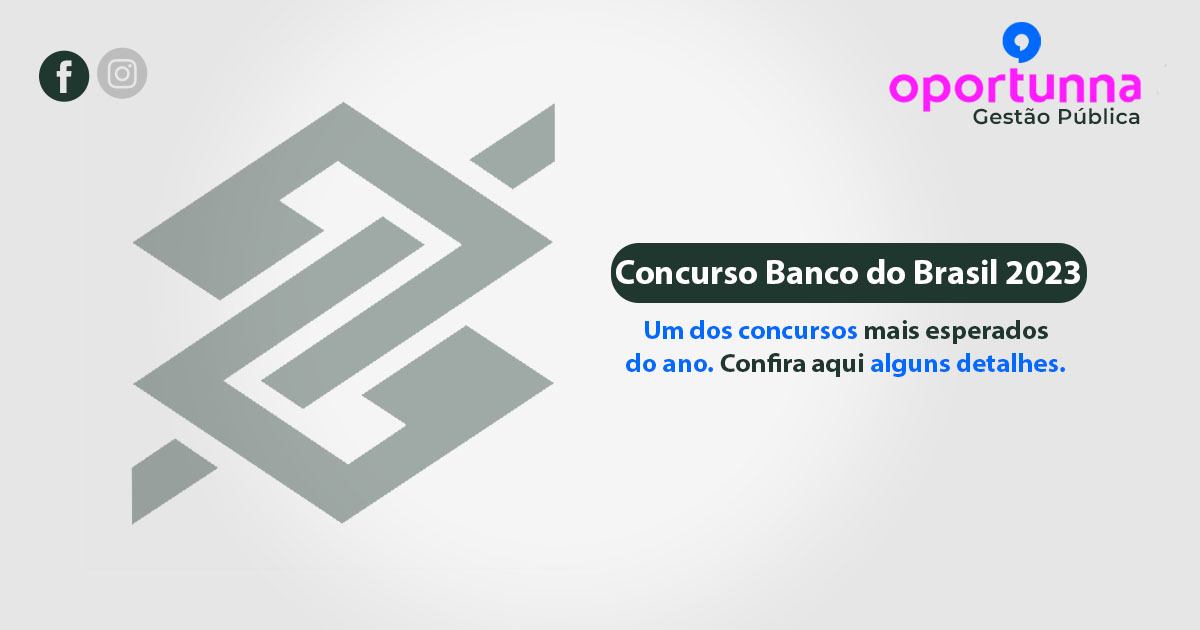 Concurso Banco Do Brasil 2023 - Oportunna