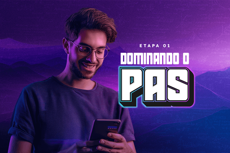 Banner Mobile Dominando o PAS: Etapa 1