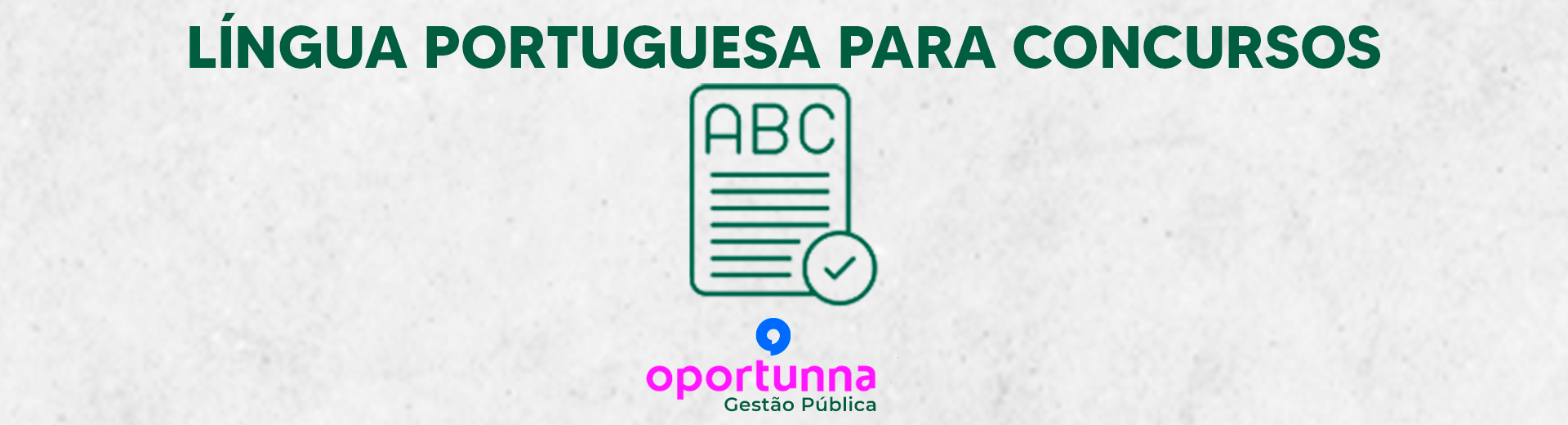 Banner Desktop Lingua Portuguesa para Concursos
