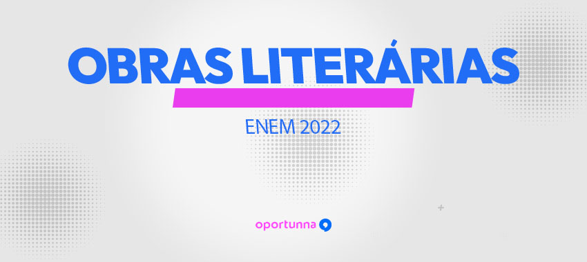 Banner Desktop Obras Literárias ENEM 2022